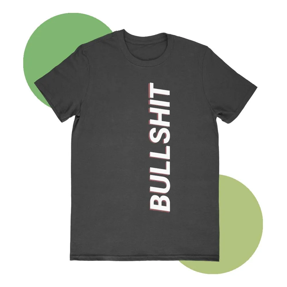 Bull Shit T-shirt